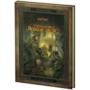 EL ANILLO UNICO: TINIEBLAS SOBRE EL BOSQUE NEGRO