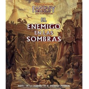 WARHAMMER: EL ENEMIGO EN LAS SOMBRAS